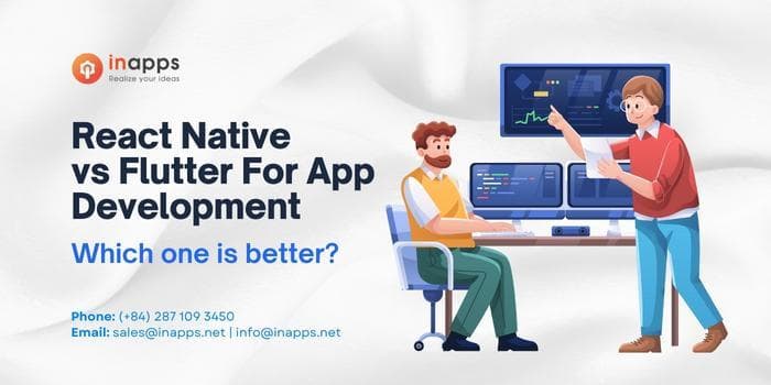 Flutter vs React Native For App Development - Which is better?