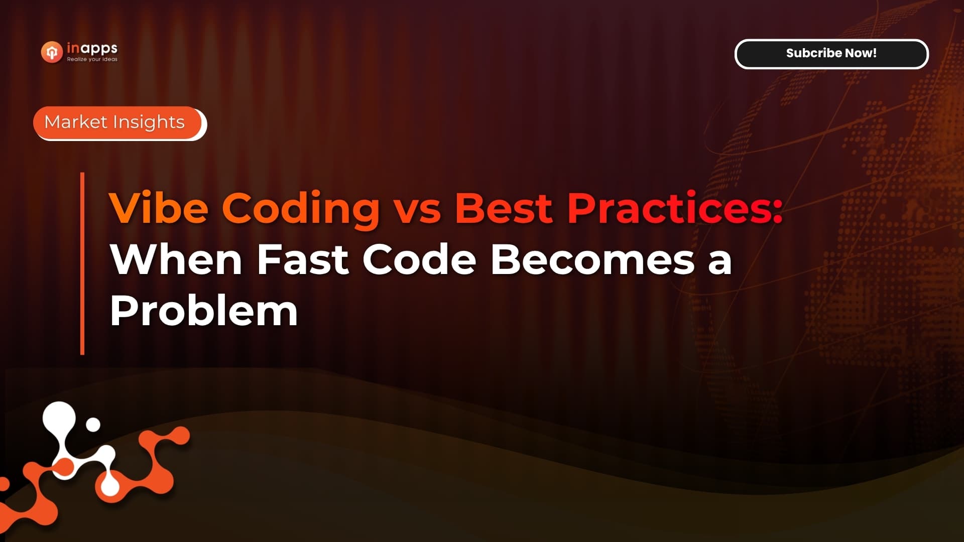 Vibe Coding vs Best Practices: When Fast Code Becomes a Problem