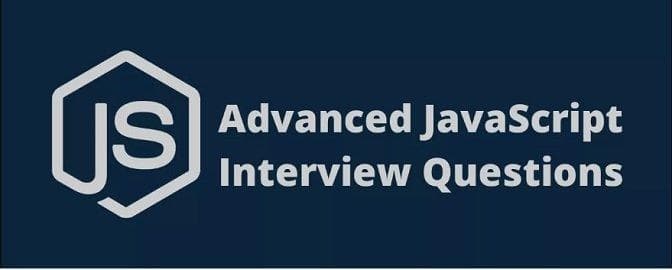 50+ Advanced JavaScript Interview Questions for 2025 2026