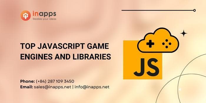 Top Javascript Game Engines and Libraries