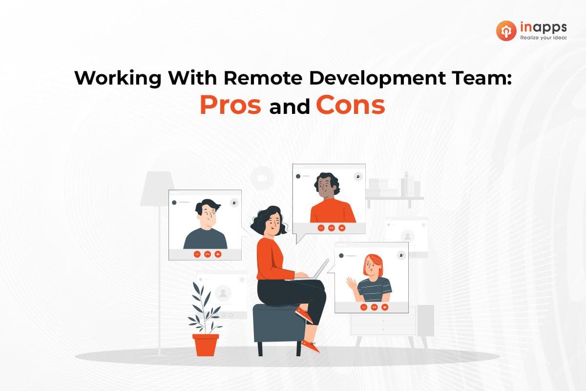 Working With Remote Development Teams: Pros and Cons
