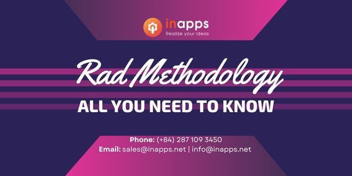 Rad Methodology - All you need to know